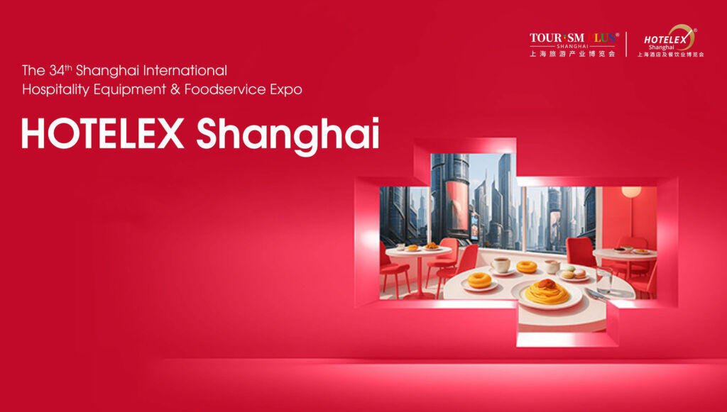 Hotelex, 30 March – 2 April 2026 , Shanghai, China